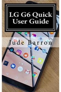 LG G6 Quick User Guide