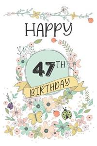 Happy 47th Birthday