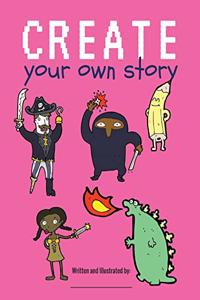 Create Your Own Story