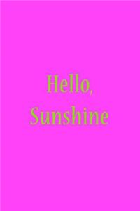 Hello, Sunshine