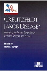 Creutzfeldt-Jakob Disease