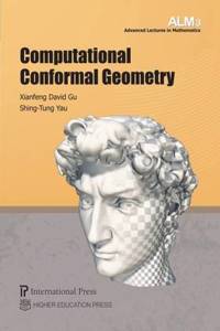 Computational Conformal Geometry