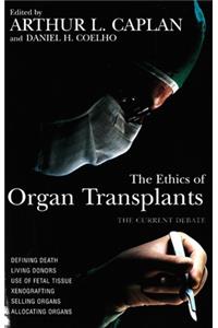 Ethics of Organ Transplants