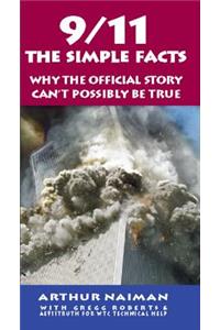 9/11: The Simple Facts
