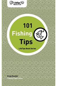 Lifetips 101 Fishing Tips