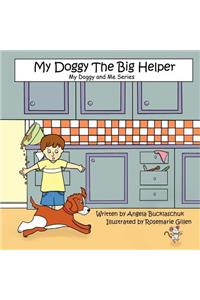 My Doggy the Big Helper