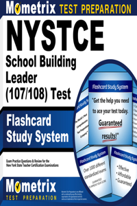 NYSTCE School Building Leader (107/108) Test Flashcard Study System