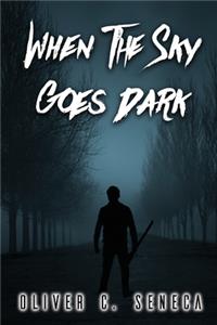 When the Sky Goes Dark