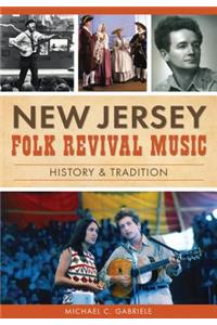 New Jersey Folk Revival Music
