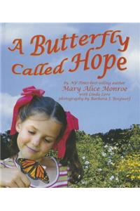 Butterfly Called Hope