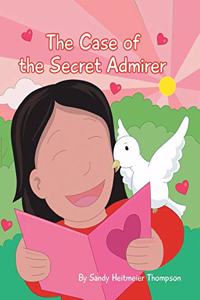 The Case of the Secret Admirer
