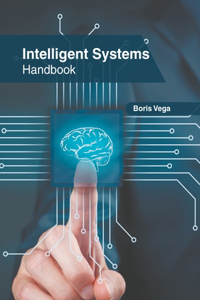 Intelligent Systems Handbook