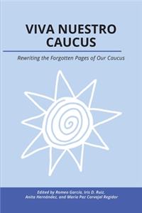 Viva Nuestro Caucus