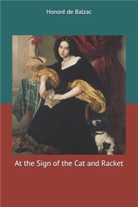 At the Sign of the Cat and Racket