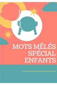 Mots Mêlés Spécial Enfants