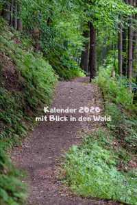 Kalender 2020 mit Blick in den Wald