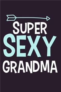 Super Sexy Grandma