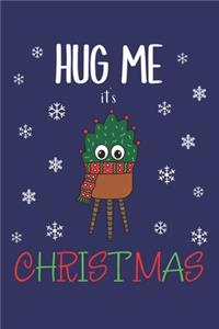 Hug Me It's Christmas