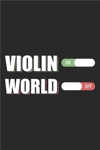 Violin On World Off