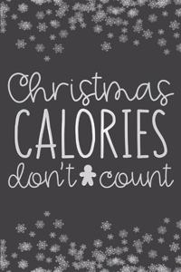 Christmas Calories Don't Count