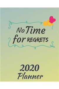 No Time for Regrets