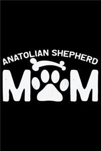 Anatolian Shepherd Mom