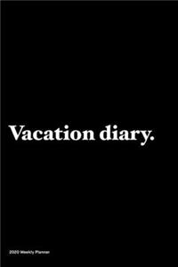 Vacation diary
