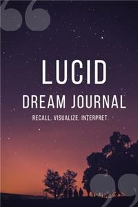 Lucid Dream Journal