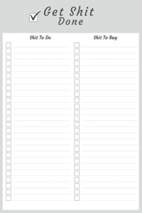 Shit To Do Shit To Buy