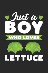 Just A Boy Who Loves Lettuce: Funny Vegan Notebook Journal Gift For Boys for Writing Diary, Perfect Lettuce Lovers Gift for men, Cool Blank Lined Journal For Birthday