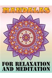 Mandalas for Relaxation and Meditation