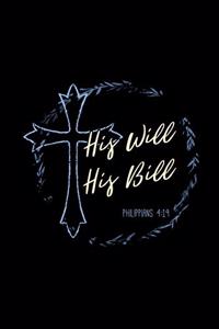 His Will His Bill, Philippians 4