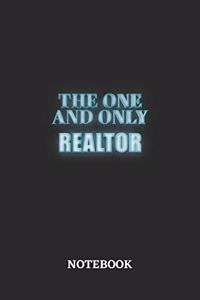The One And Only Realtor Notebook