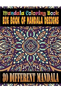 Mandala Coloring Book Big Book of Mandala Designs 80 Different Mandala
