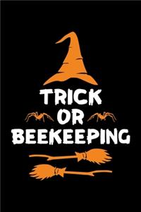 Trick or Beekeeping