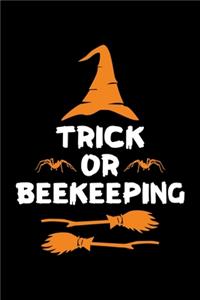 Trick or Beekeeping