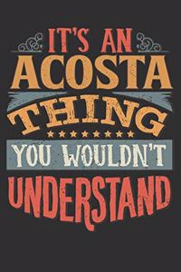 It's An Acosta You Wouldn't Understand