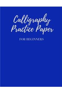 Calligraphy Practice Paper for Beginners