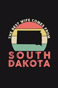 The Best Wife Comes From South Dakota