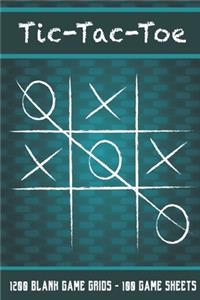 Tic-Tac-Toe 1200 Blank Game Grids - 100 Game Sheets
