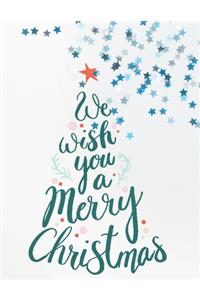We Wish You a Merry Christmas