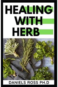 Healing with Herbs