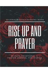 Rise Up and Prayer