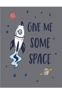 Give me some space