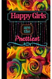 Happy Girls Are the Prettiest: Journal with Inspirational Quotes, Word Search, Journal with Lined Pages, for Teens, Tweens, and Adults, Journal to Write In, Gift for Boys and Girls, Journal for Men, Journal for Women, Journal for Boys, Journal for