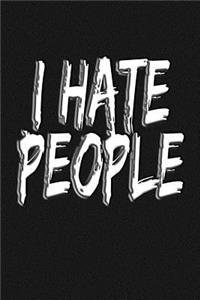 I Hate People