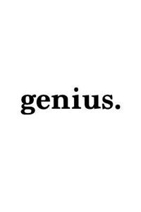Genius. Journal Black on White Design