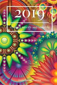 2019 Planner Weekly and Monthly: Weekly Calendar and Notes 2019 Professional Planner 6x9 Task Planner and Organizer