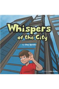 Whispers Of The City