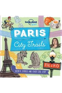 Lonely Planet Kids City Trails - Paris 1